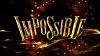 Impossible Theater Show in London