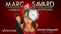 Marc Savard Comedy Hypnosis au Planet Hollywood Resort and Casino