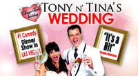 Tony n' Tina's Wedding at Bally's Las Vegas