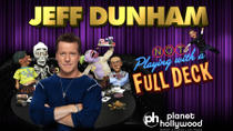 Jeff Dunham: Not Playing with a Full Deck Jeff Dunham: Not Playing with a Full Deck