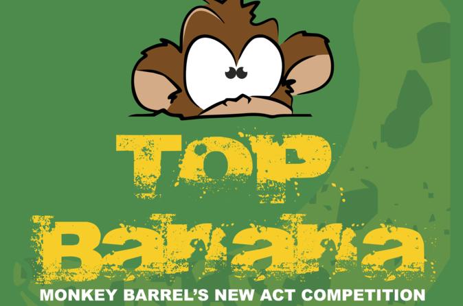 Top Banana at Monkey Barrel Comedy