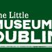 The Little Museum of Dublin Entry Ticket 