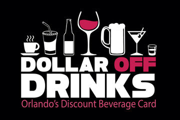 Dollar Off Drinks Card: Orlando