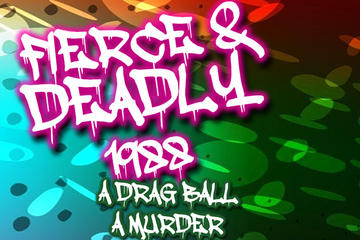 Interactive Murder Mystery: Fierce and Deadly 1988