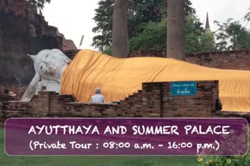 Private Tour to Ayutthaya and Bang Pa In Summer Palace