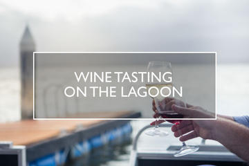 Wine on the Lagoon - Kids under 12