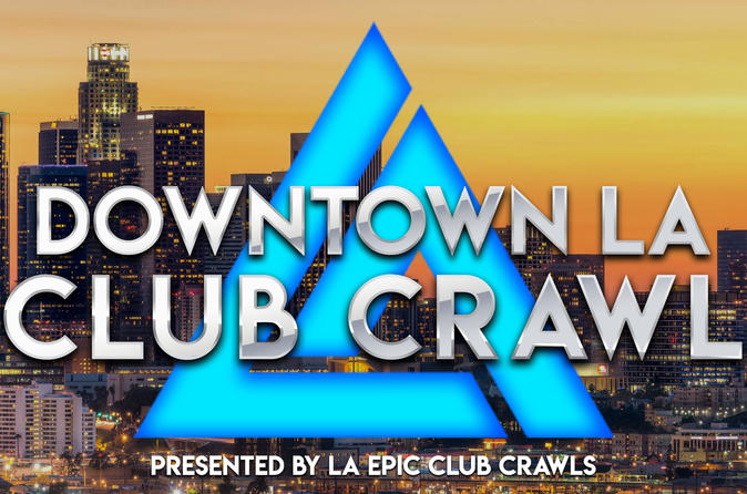 Downtown LA Club Crawl