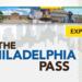 The Philadelphia Explorer Pass 